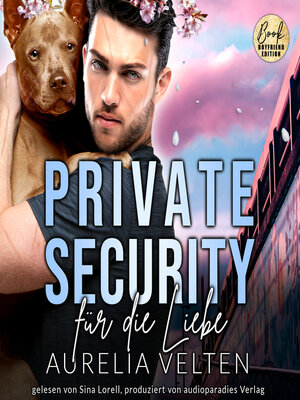 cover image of Private Security für die Liebe--Boston In Love, Band 3